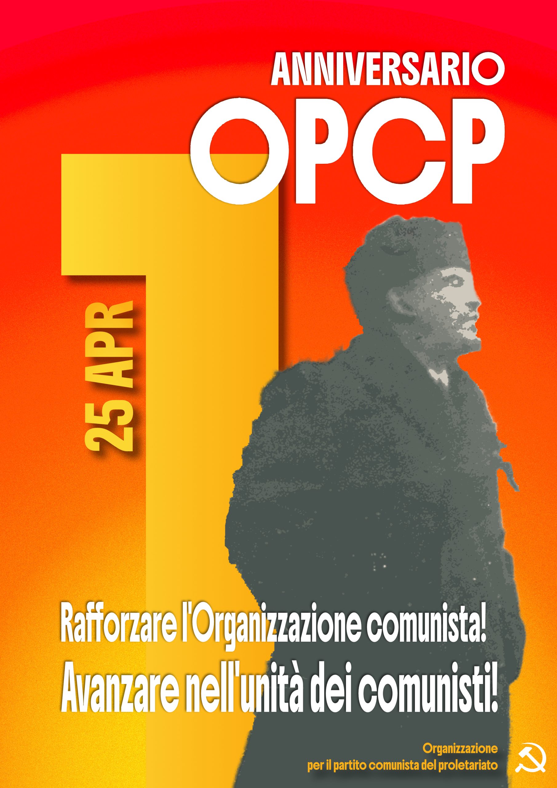 Primo anniversario dell’Organizzazione per il partito comunista del ...